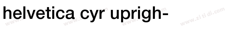 helvetica cyr uprigh字体转换